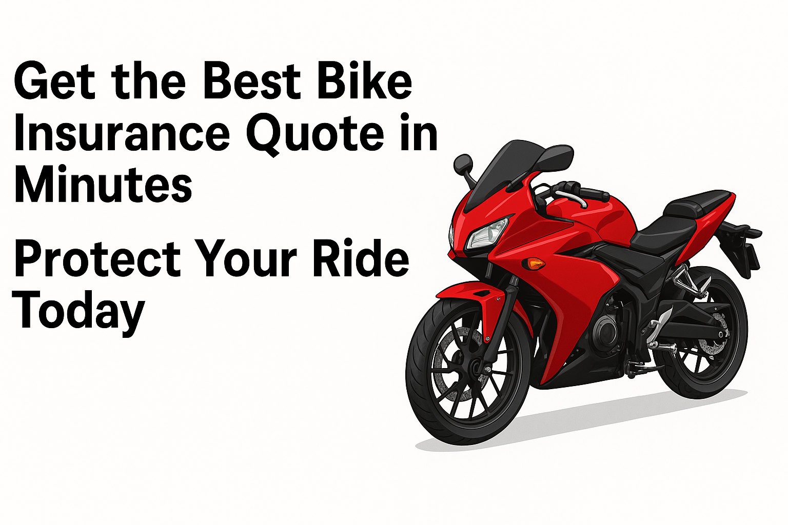 Get the Best Bike Insurance Quote in Minutes – Protect Your Ride Today!